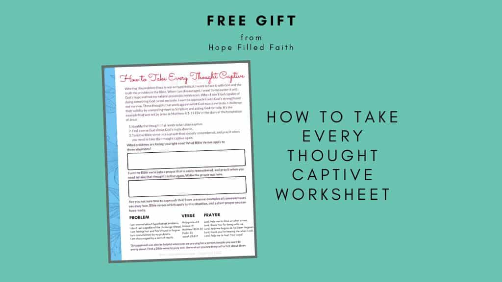 Free Bible Printables - Worksheet on how to take every through captive at Hope filled faith