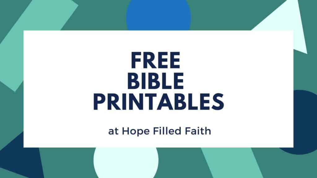 free Bible printables at hope filled faith