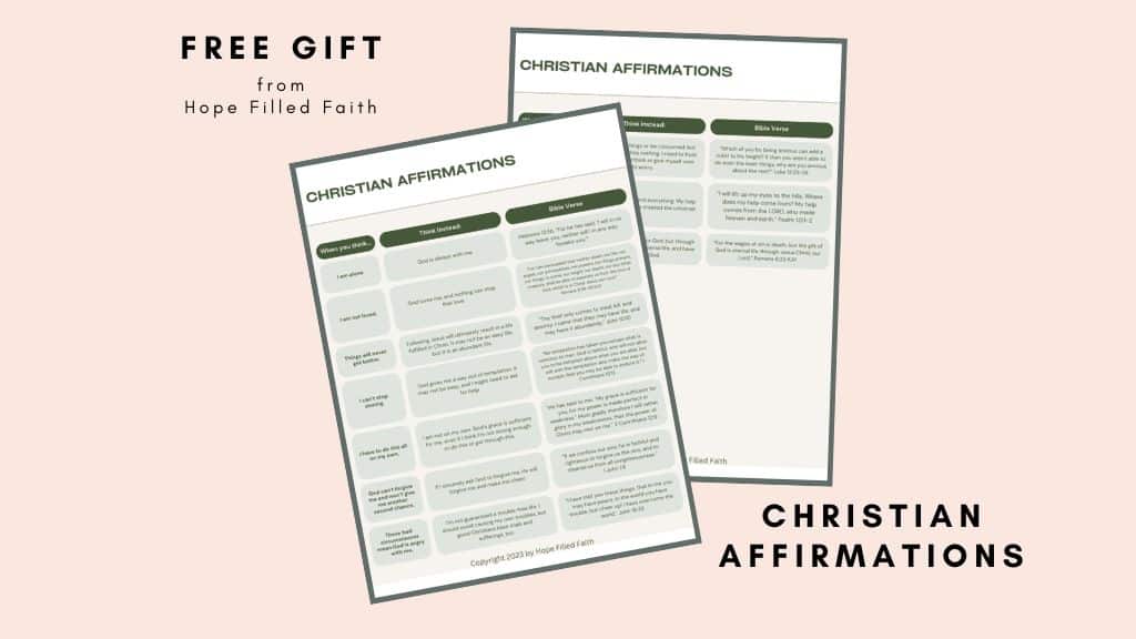 Free gift from Hope Filled faith - Christian Affirmations - with preview of 2 pages of Christian affirmations
