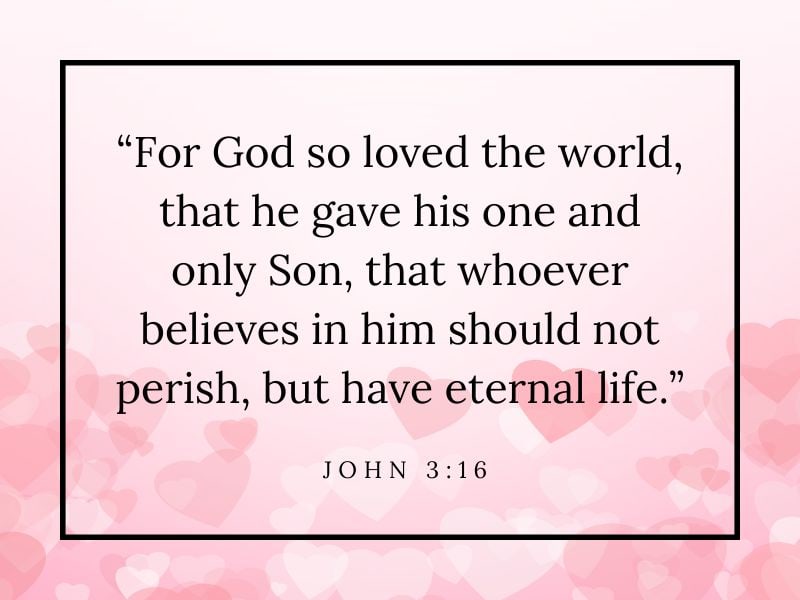 Valentines Day Bible Verses (2) John 316